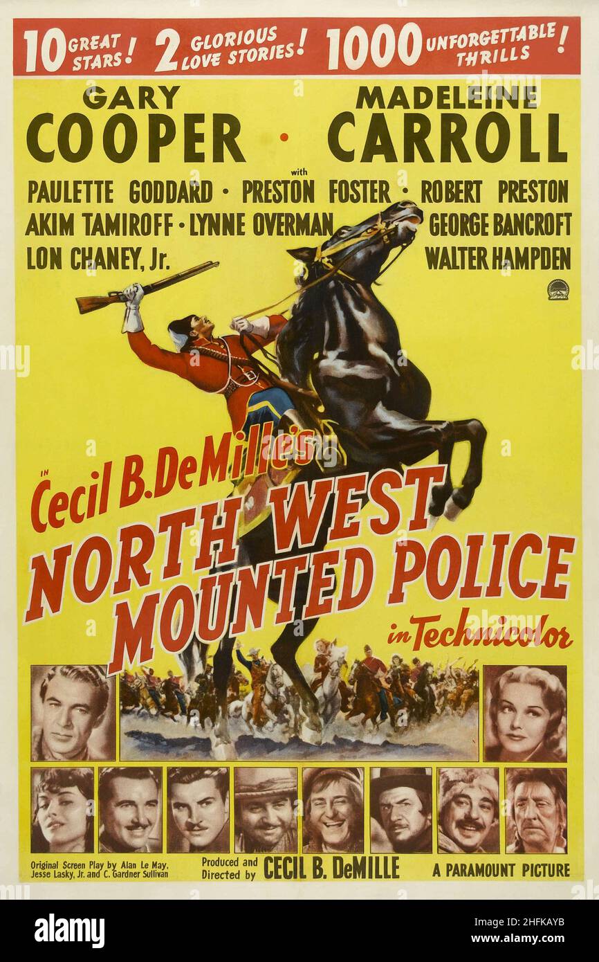 NORTH WEST MOUNTED POLICE (1940), directed by CECIL B DEMILLE. Credit