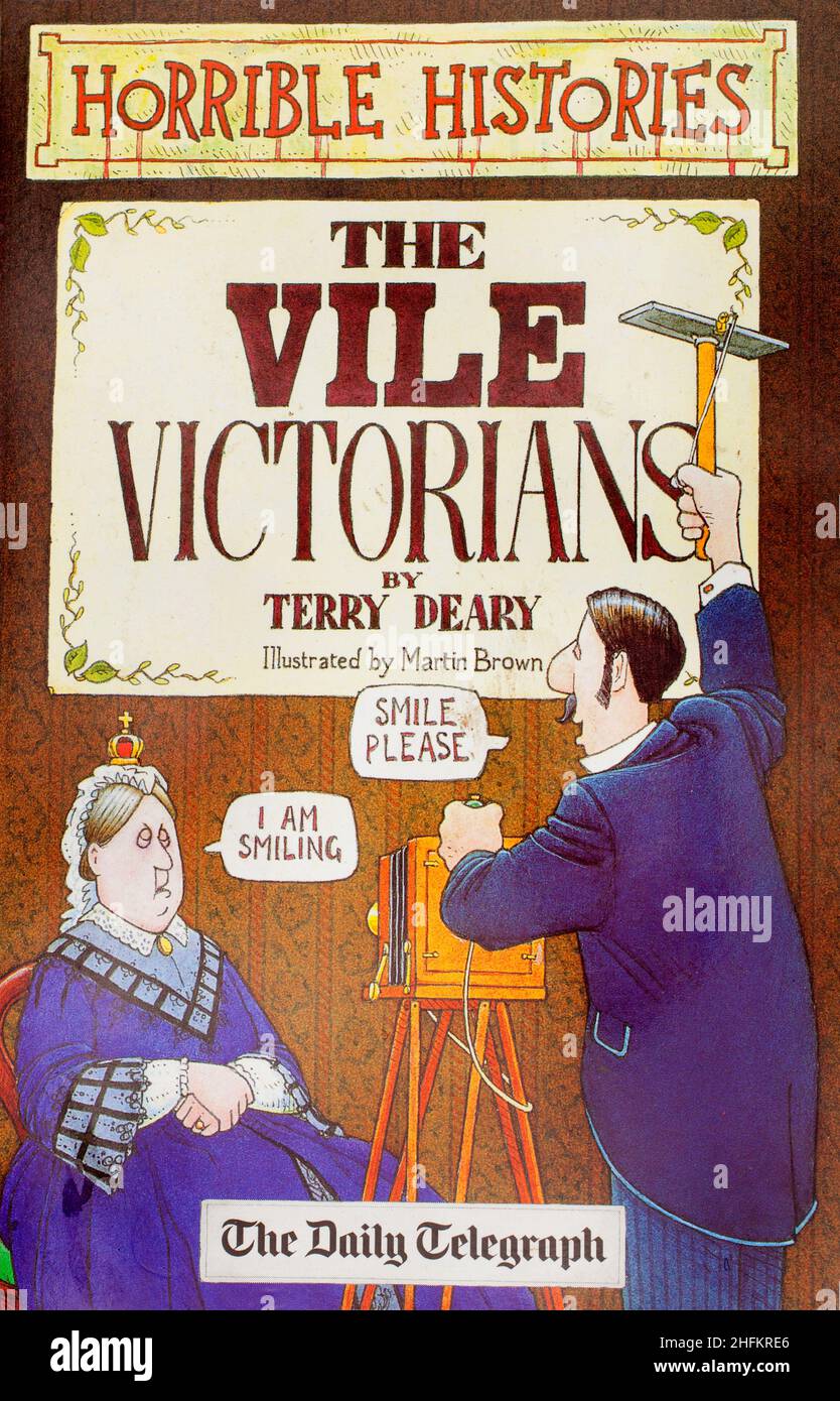 The book, Horrible Histories, The Vile Victorians by Terry Deary Stock Photo