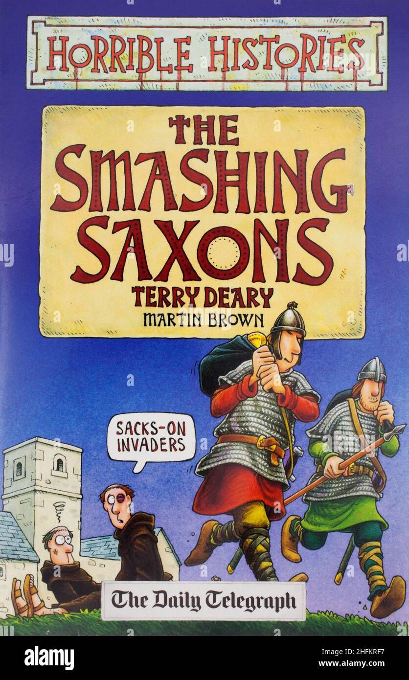 The book, Horrible Histories, The Smashing Saxons by Terry Deary Stock Photo