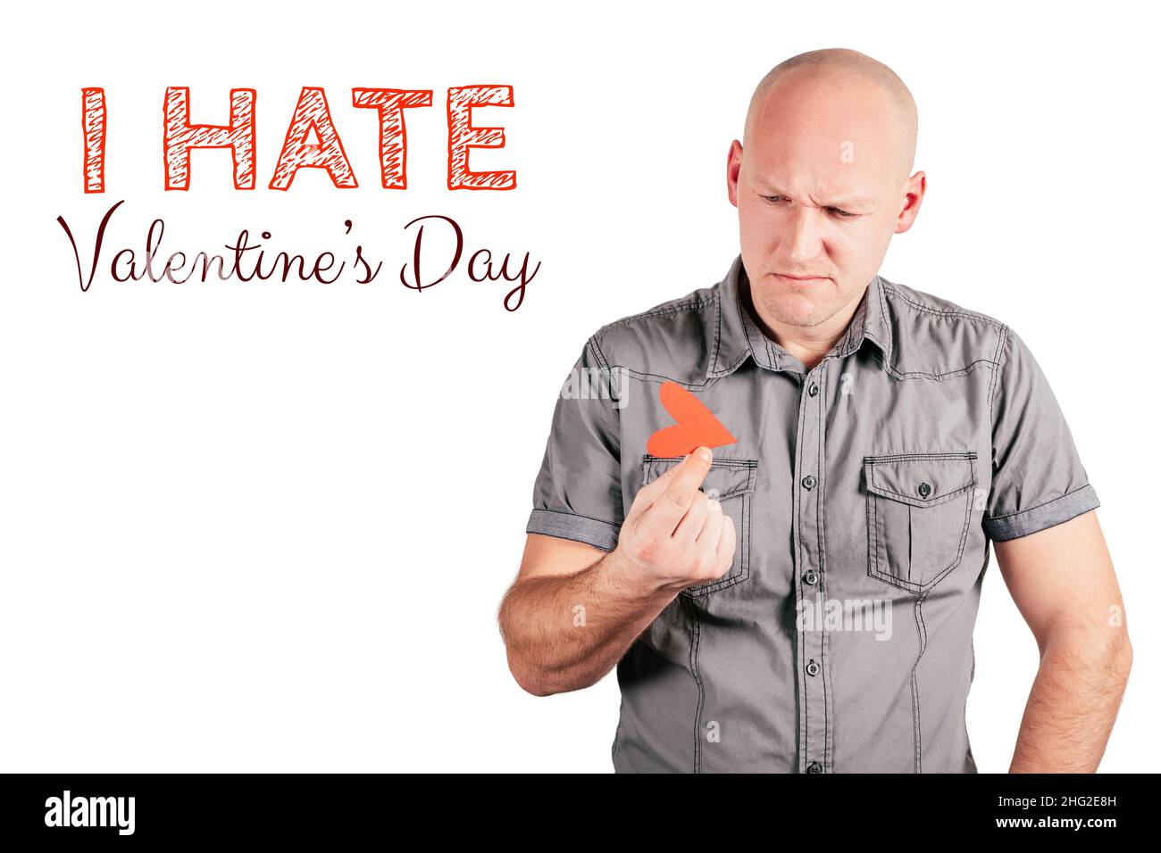 I hate valentines day hi-res stock photography and images - Alamy
