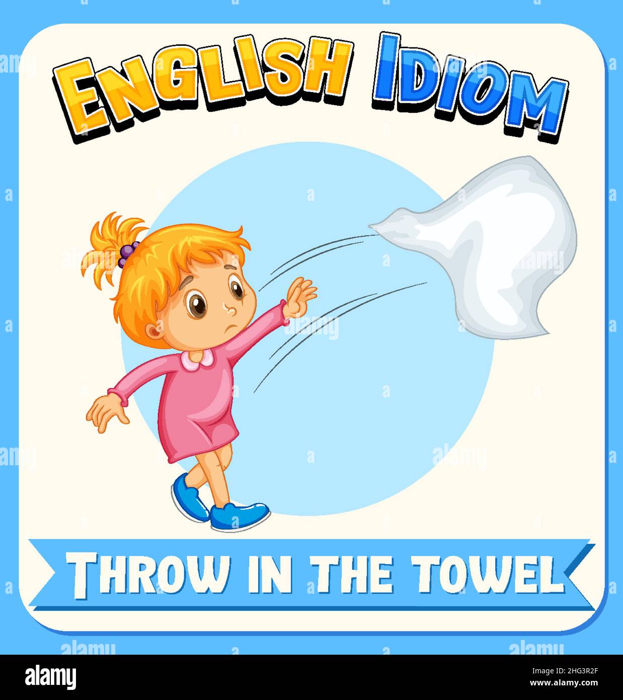 English idiom with picture description for throw in the towel illustration Stock Vector