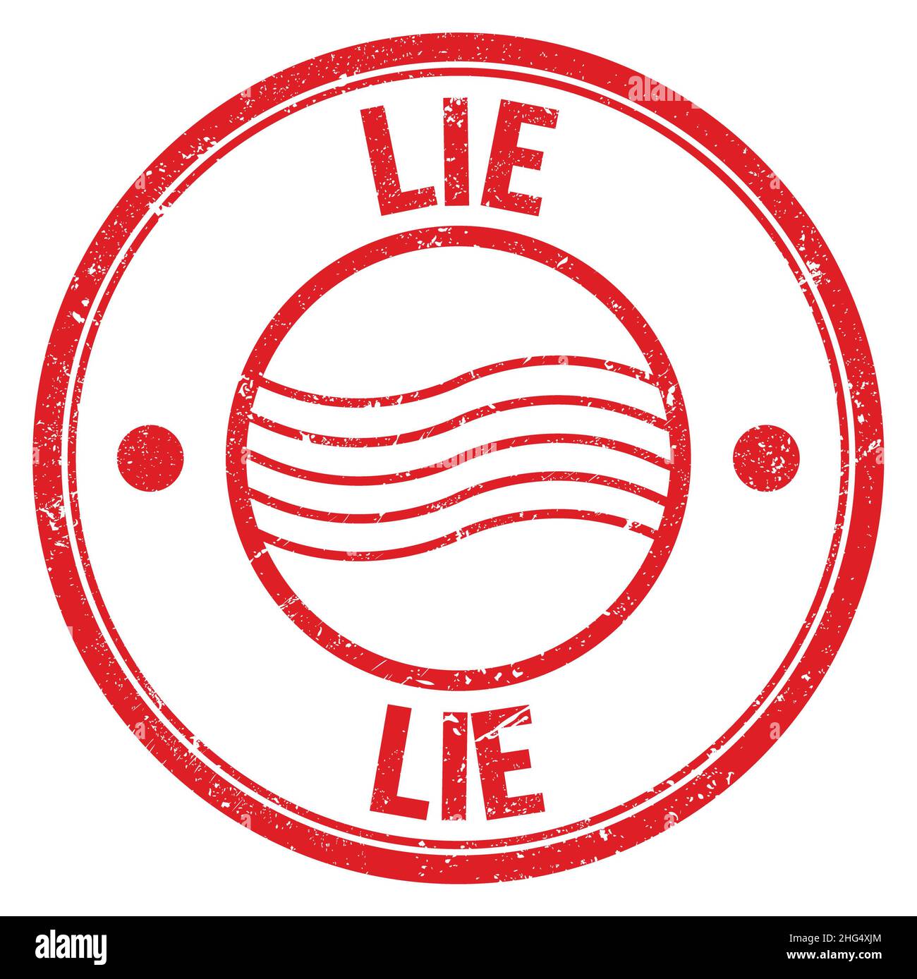 LIE word written on red round postal stamp sign Stock Photo - Alamy