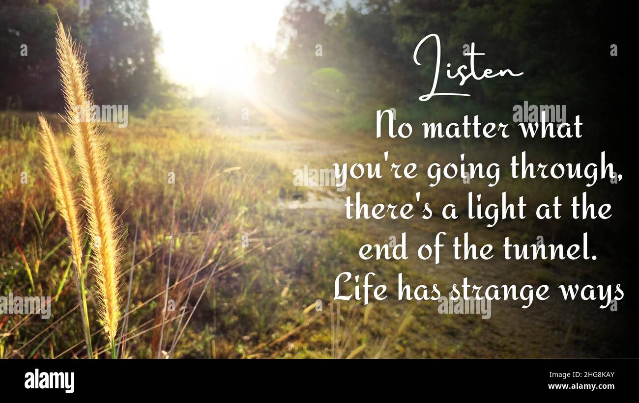 Light End Tunnel Quotes There Is No Light At The End Of The Tunnel