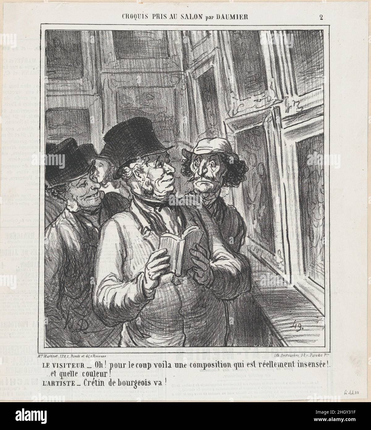 The visitor and the artist, from 'Sketches from the Salon,' published in Le Charivari, May 30, 1864 May 30, 1864 Honoré Daumier THE VISITOR: - Just look at this senseless arrangement... and these colors!... hideous! THE ARTIST: - Cretin of a bourgeois... bugger off!. The visitor and the artist, from 'Sketches from the Salon,' published in Le Charivari, May 30, 1864. 'Sketches from the Salon' (Croquis pris au Salon). Honoré Daumier (French, Marseilles 1808–1879 Valmondois). May 30, 1864. Lithograph on newsprint; second state of two (Delteil). Aaron Martinet (French, 1762–1841). Prints Stock Photo