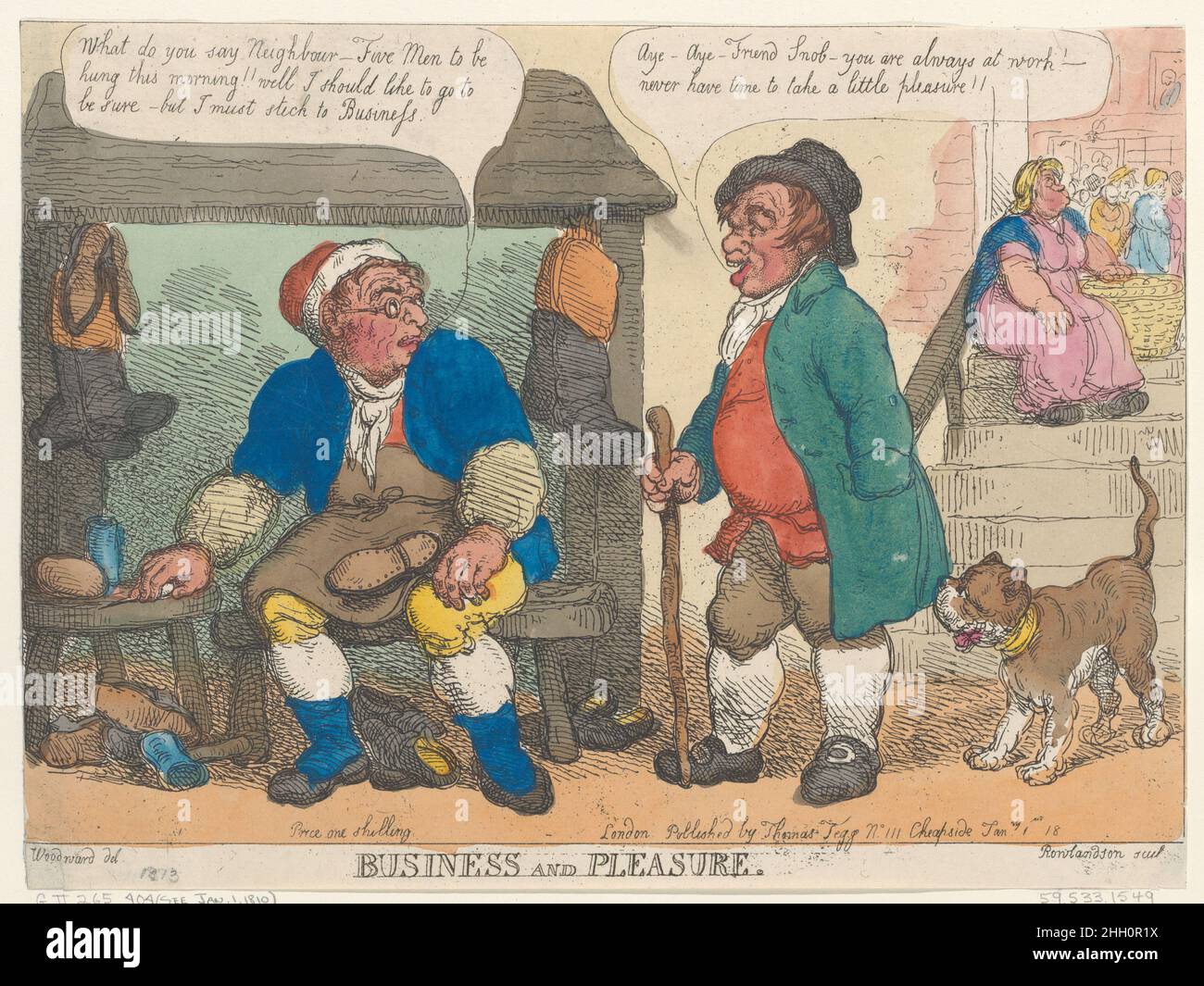 Business and Pleasure 1813 Thomas Rowlandson A cobbler and a man with a walking stick in conversation. The cobbler says, 'What do you say Neighbour – Five Men to be hung this morning!! well I should like to go to be sure, but I must stick to Business.' The other man responds, 'Aye Aye Friend Snob – you are always at work – never have time to take a little pleasure!!'. Business and Pleasure. Thomas Rowlandson (British, London 1757–1827 London). 1813. Hand-colored etching. Thomas Tegg (British, 1776–1846). Prints Stock Photo
