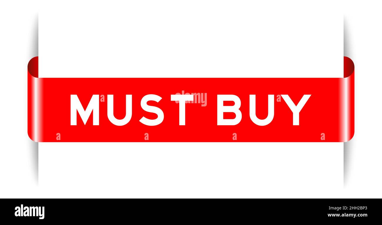 Red color inserted label banner with word must buy on white background Stock Vector Image & Art
