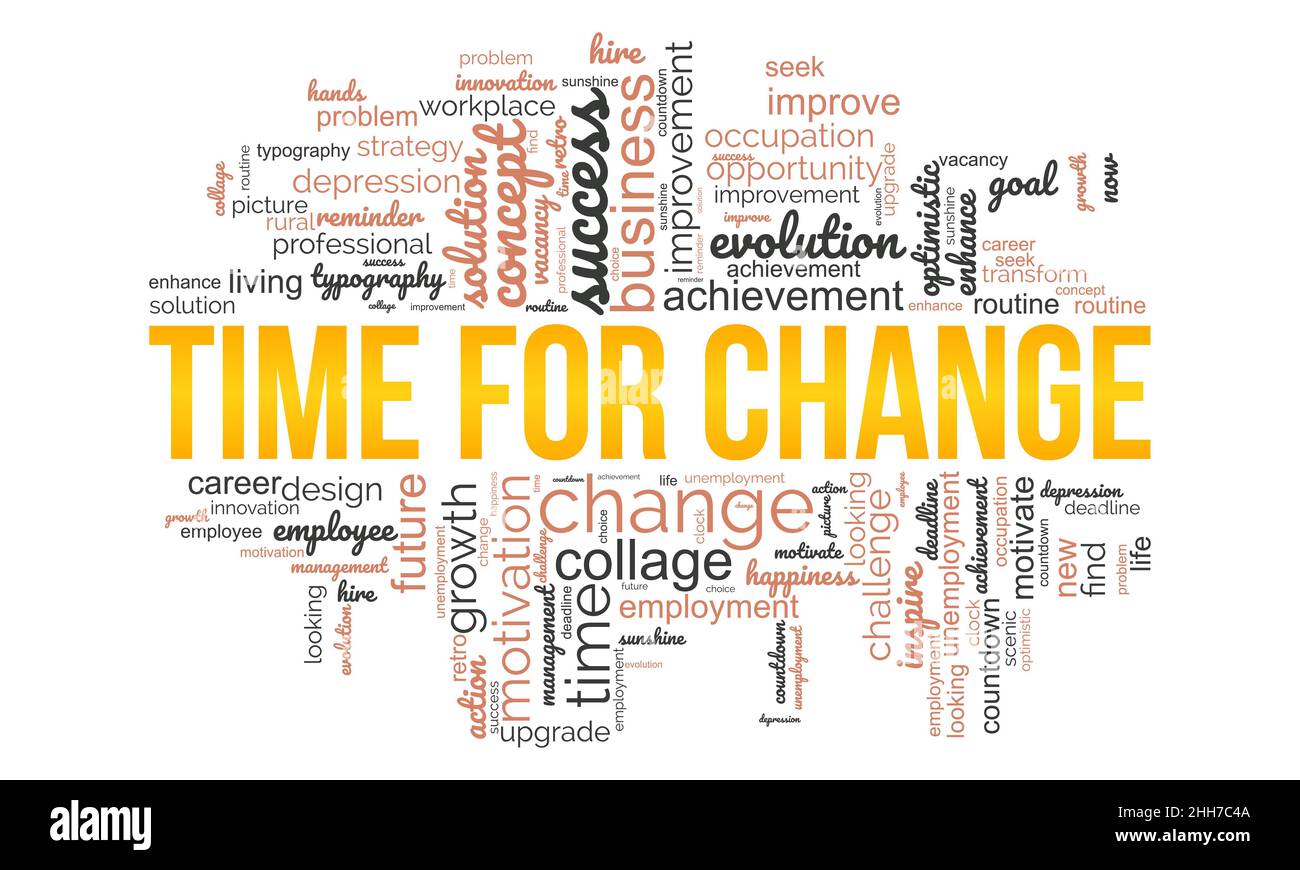 Time for change word cloud template. Business concept vector background. Stock Vector