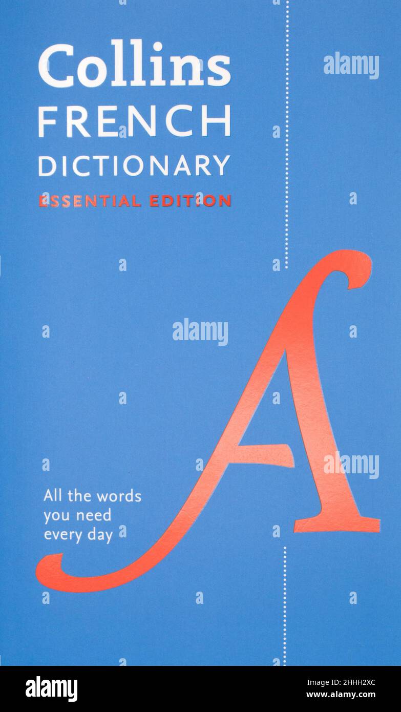 A Collins French, English Essential Edition, Dictionary with a large A