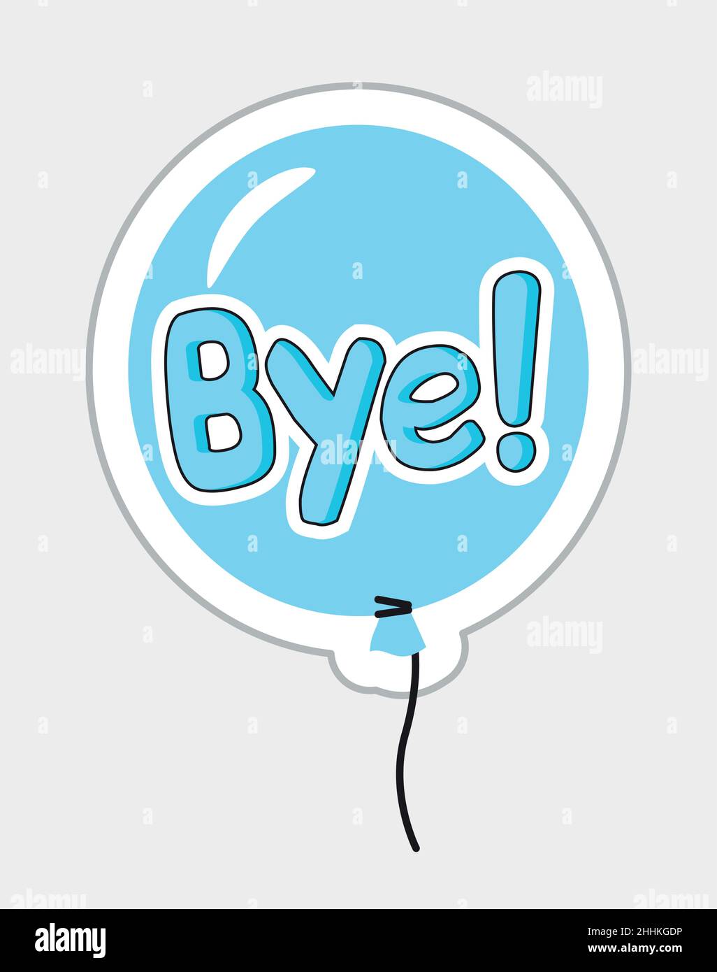 Bye sticker hi-res stock photography and images - Alamy