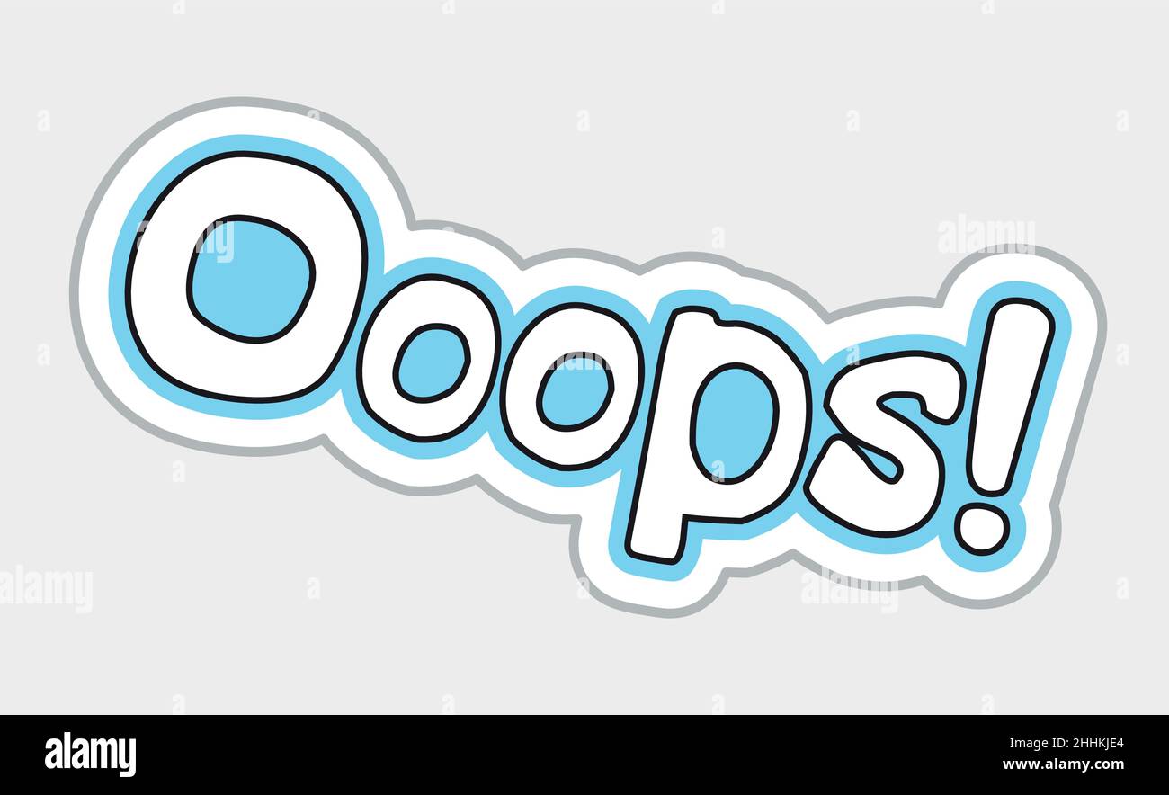Ooops! sticker in retro style. Vector illustration isolated on white background Stock Vector