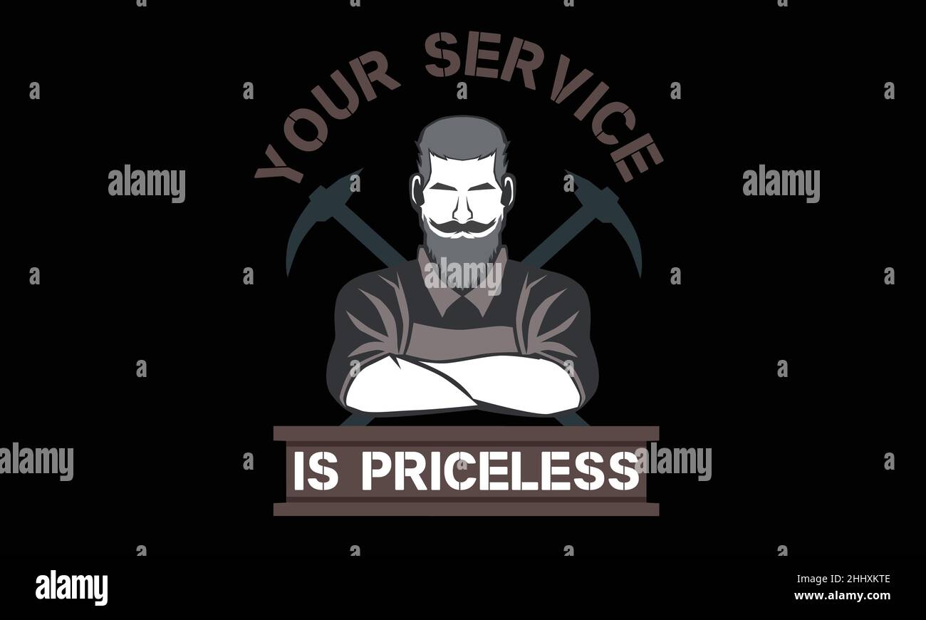 your service is priceless labors workers design monogram text vector template Stock Vector