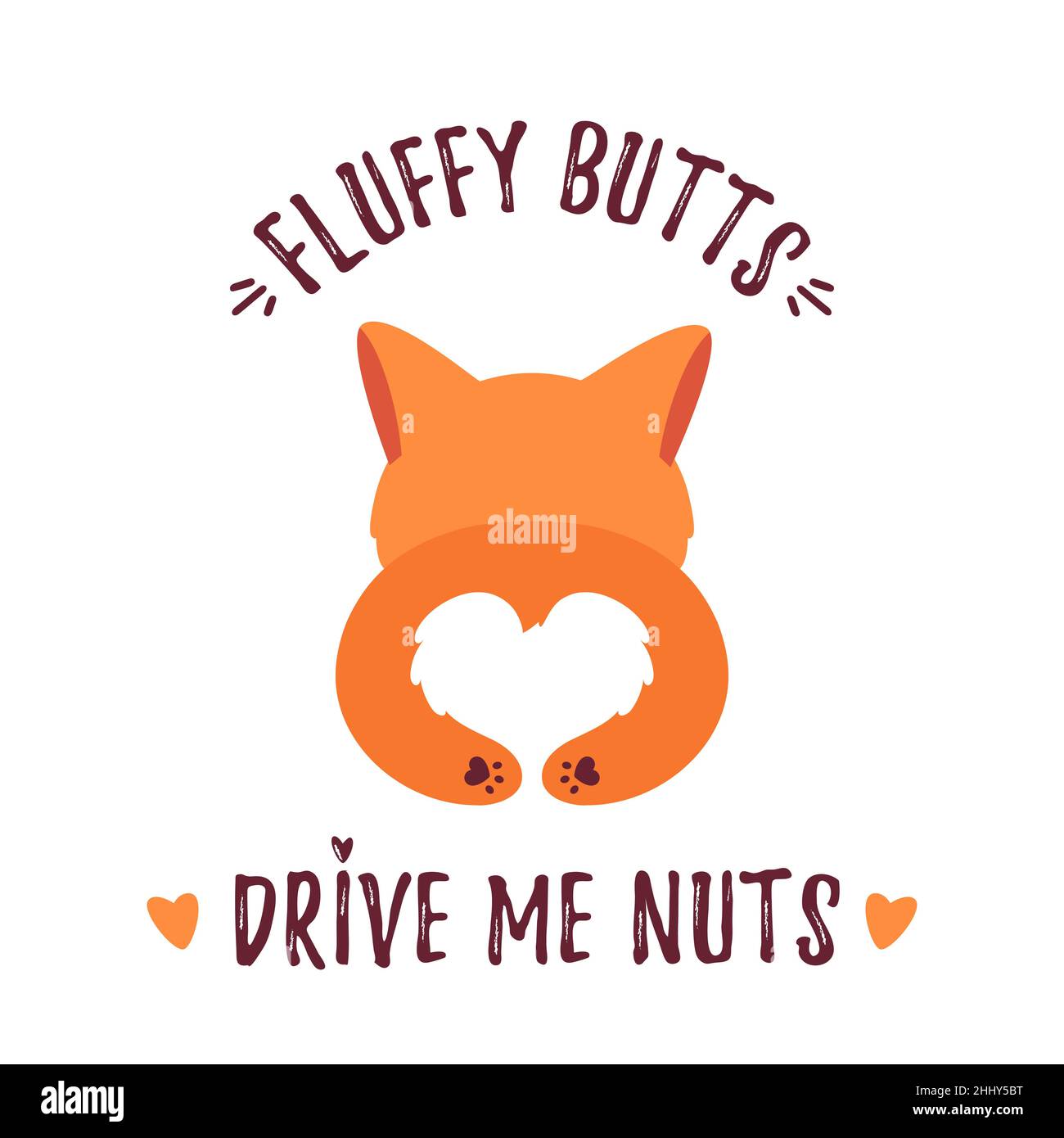 Corgi Butts Drive Me Nuts - Funny Corgi Dog Pet T-Shirt Corgi Butts Drive Me Nuts - Funny Corgi Dog Pet T-Shirt