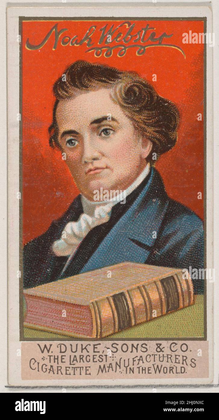 Noah Webster, from the series Great Americans (N76) for Duke brand  cigarettes 1888 Issued by W. Duke, Sons & Co. Trade cards from the 