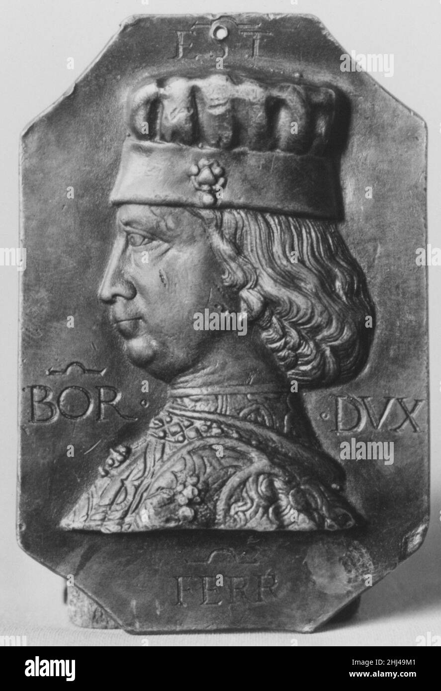 Borso d'Este, First Duke of Ferrara ca. 1471 Medalist: Petrecino of Florence Borso d'Este was created duke of Ferrara in 1471 by the pope. He also was duke of Modena and Reggio, created by Emperor Frederick III.. Borso d'Este, First Duke of Ferrara  195377 Stock Photo