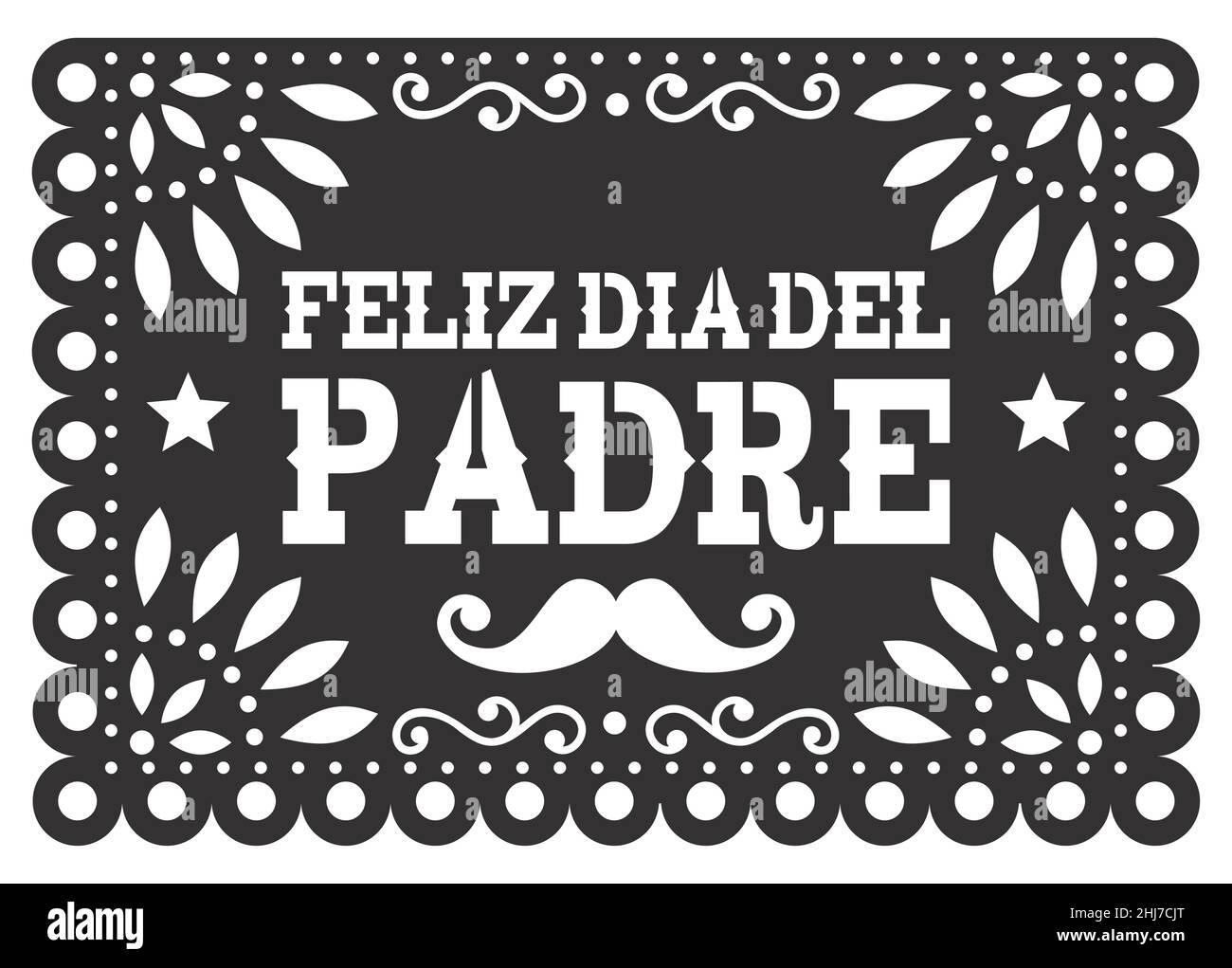 Papel Picado Feliz dia del Padre - Happy Father's Day vector greeting card, Mexican design with moustache Stock Vector