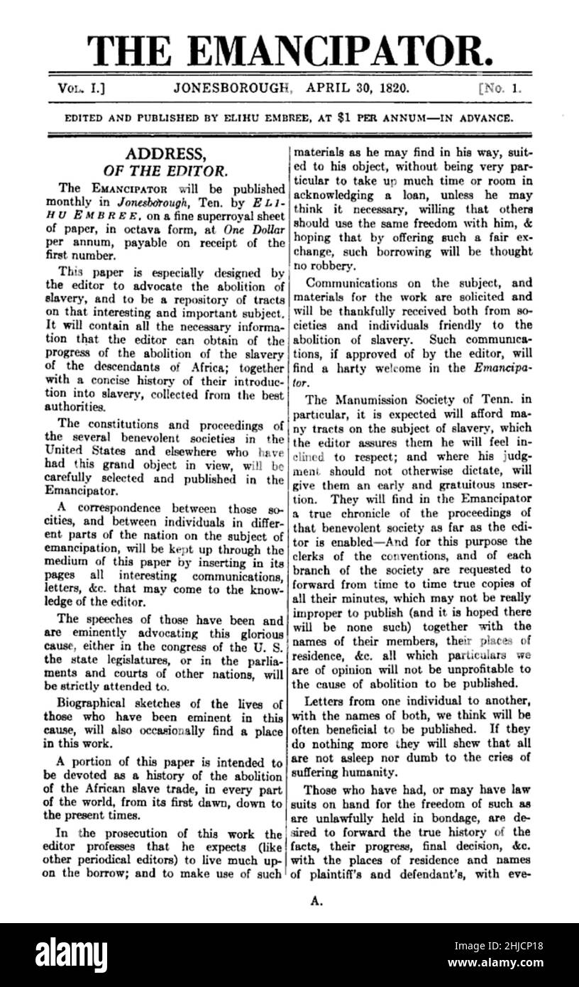 First page of the first issue of The Emancipator, April 30, 1820. Published by Elihu Embree in Jonesborough, Tennessee, the Emancipator was the first newspaper in the United States devoted to the abolition of slavery. Stock Photo