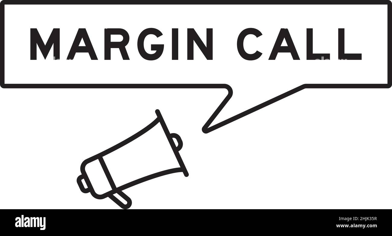 Megaphone icon with speech bubble in word margin call on white background Stock Vector
