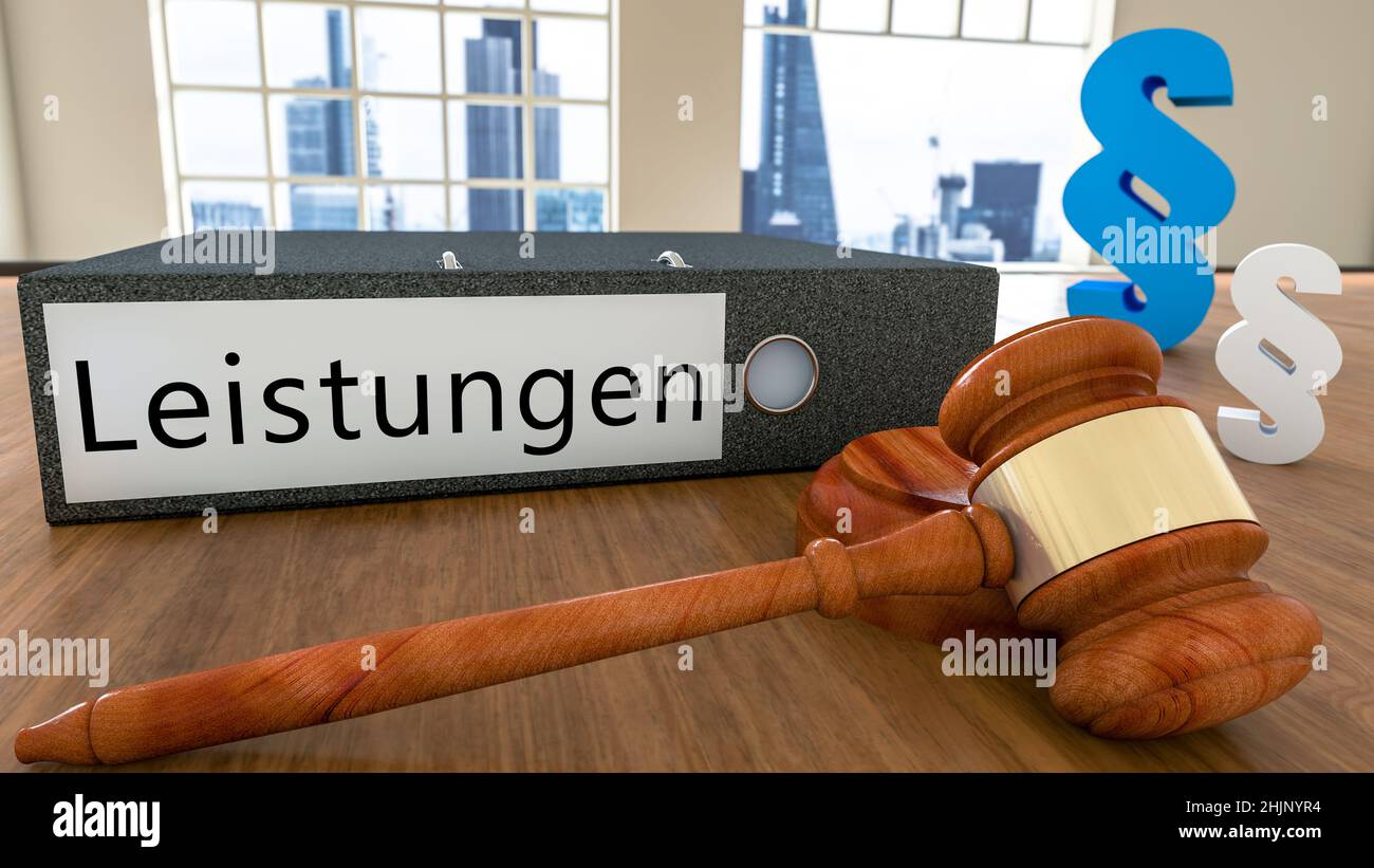Leistungen - german word for benefits or performance - Text on file folder with court hammer and paragraph symbols on a desk - 3D render illustration. Stock Photo