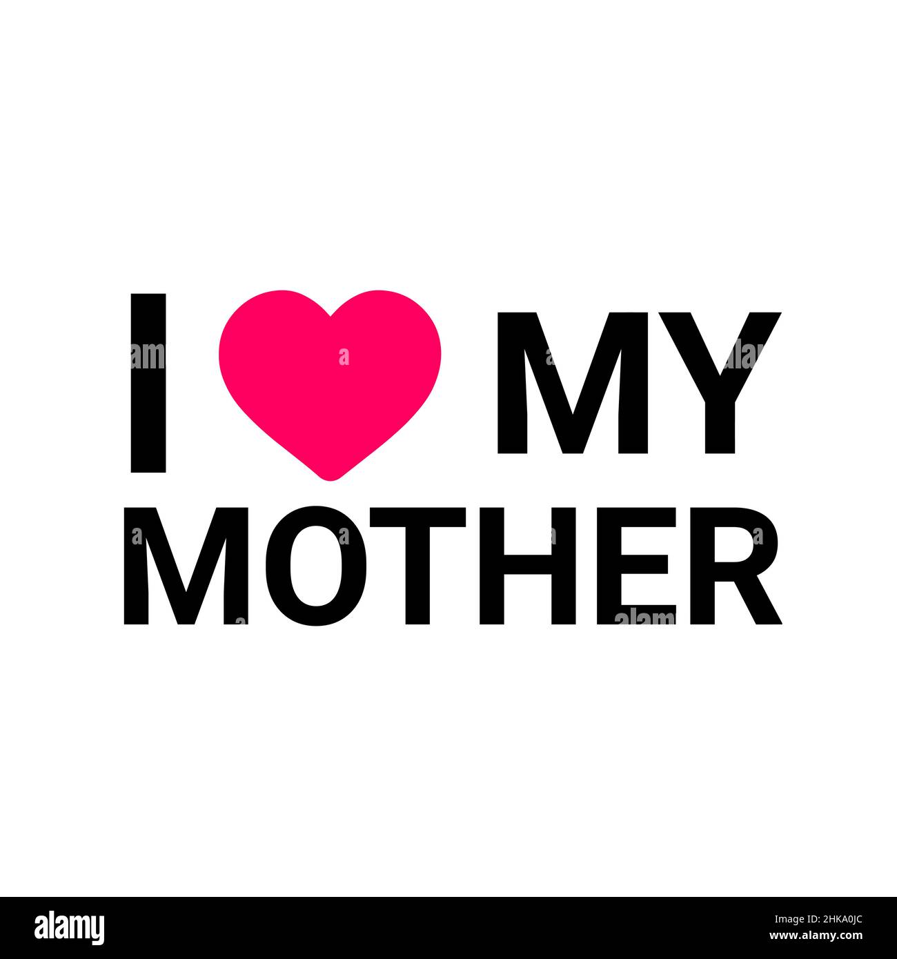 I love mom greeting card vector illustrator design Stock Vector Image