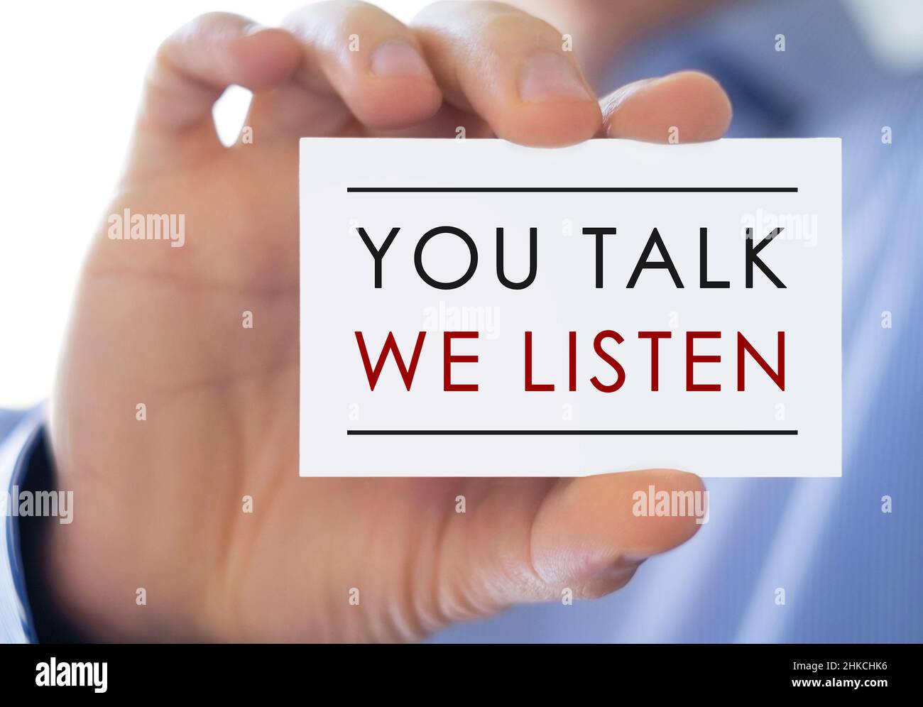 You talk - We listen Stock Photo