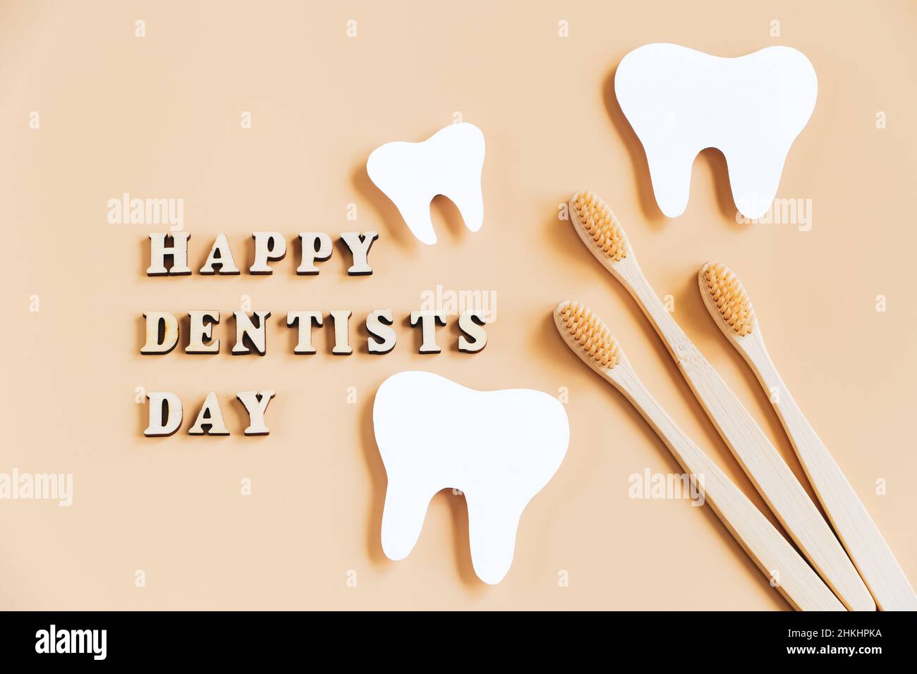 International Dentist Day. Happy dentists day. Ecofriendly wooden