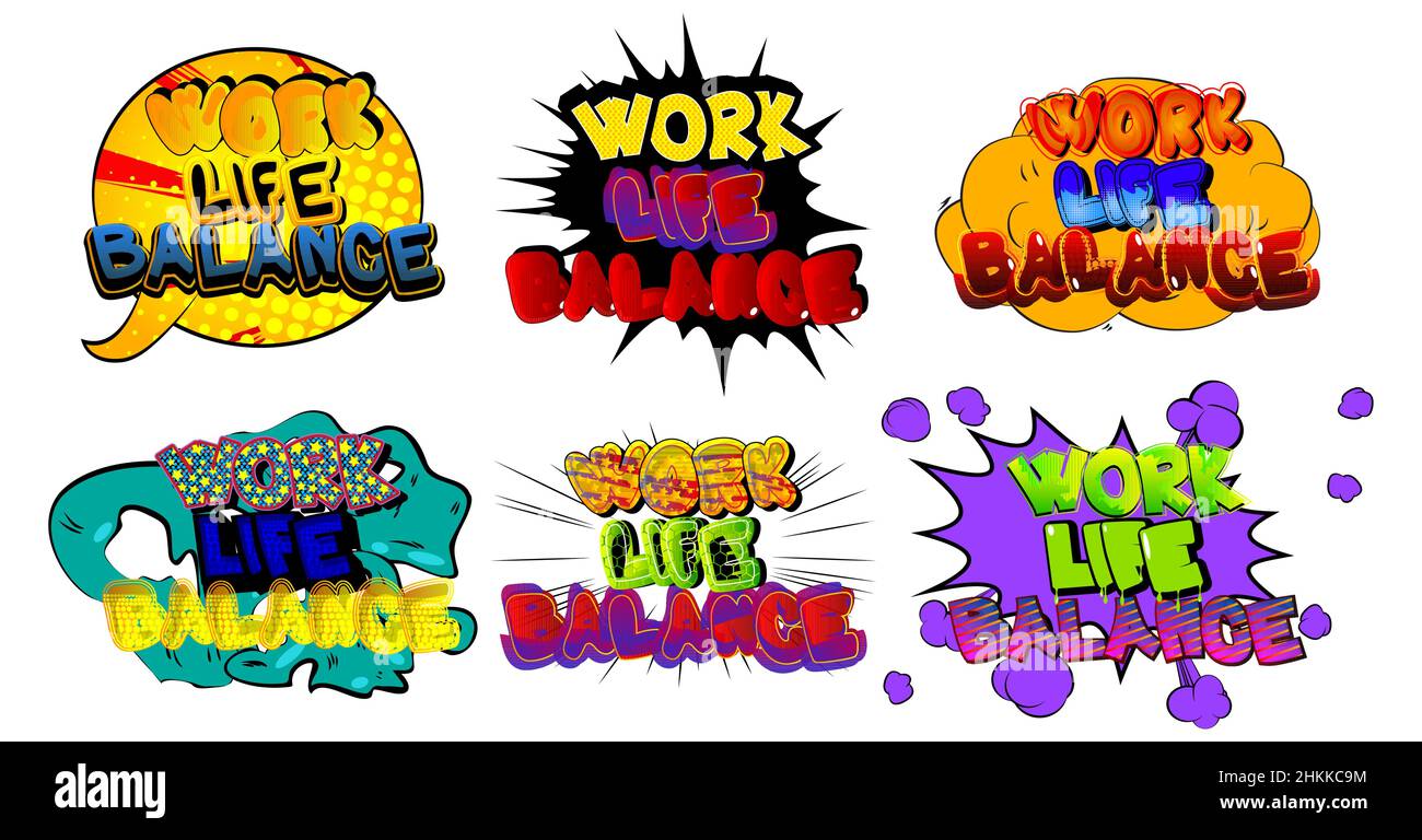 Work life balance. Comic book word text on abstract comics background ...