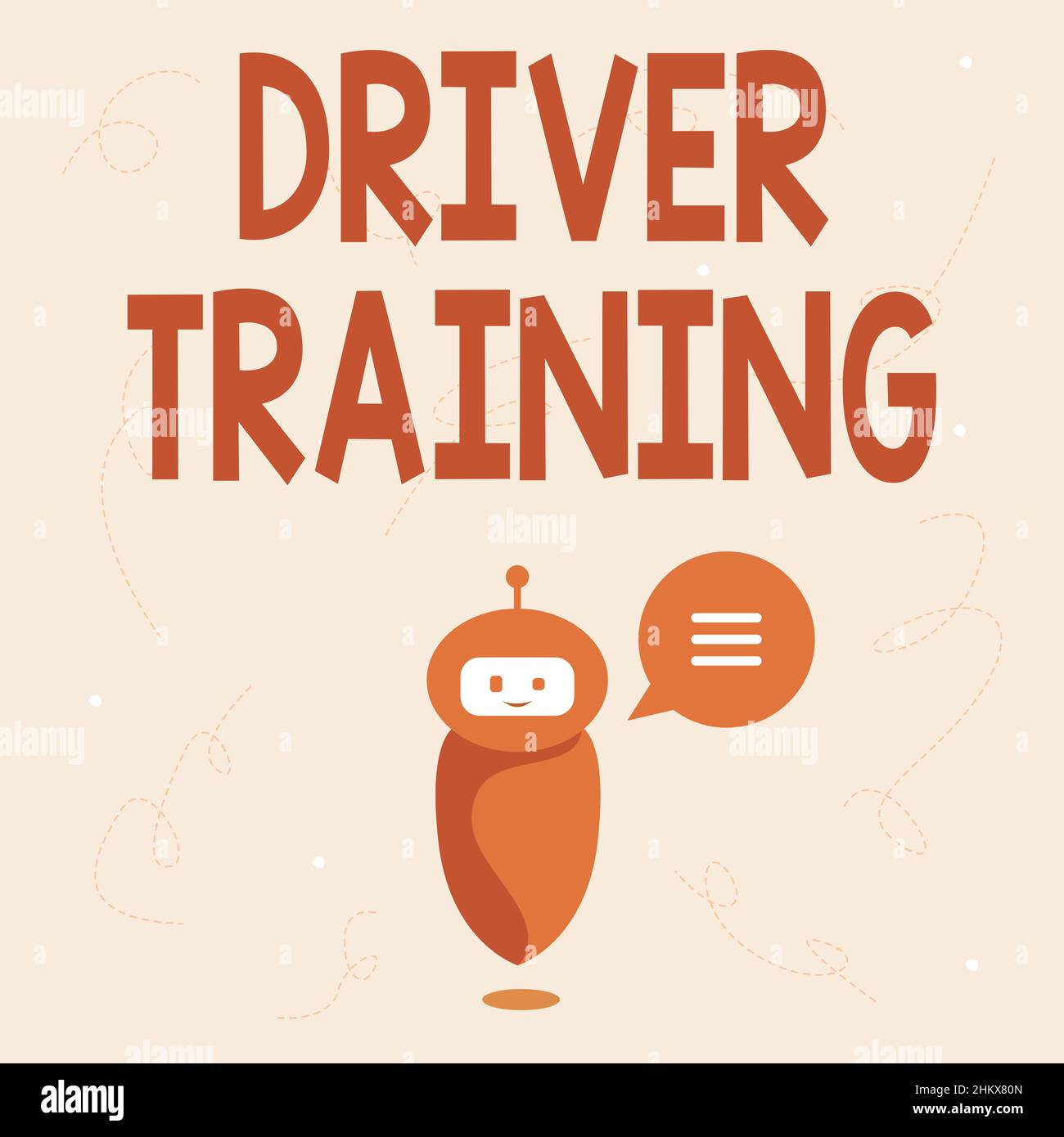 Writing displaying text Driver Training. Business approach prepares a new driver to obtain a driver s is license Cute Floating Robot Telling Us New Stock Photo