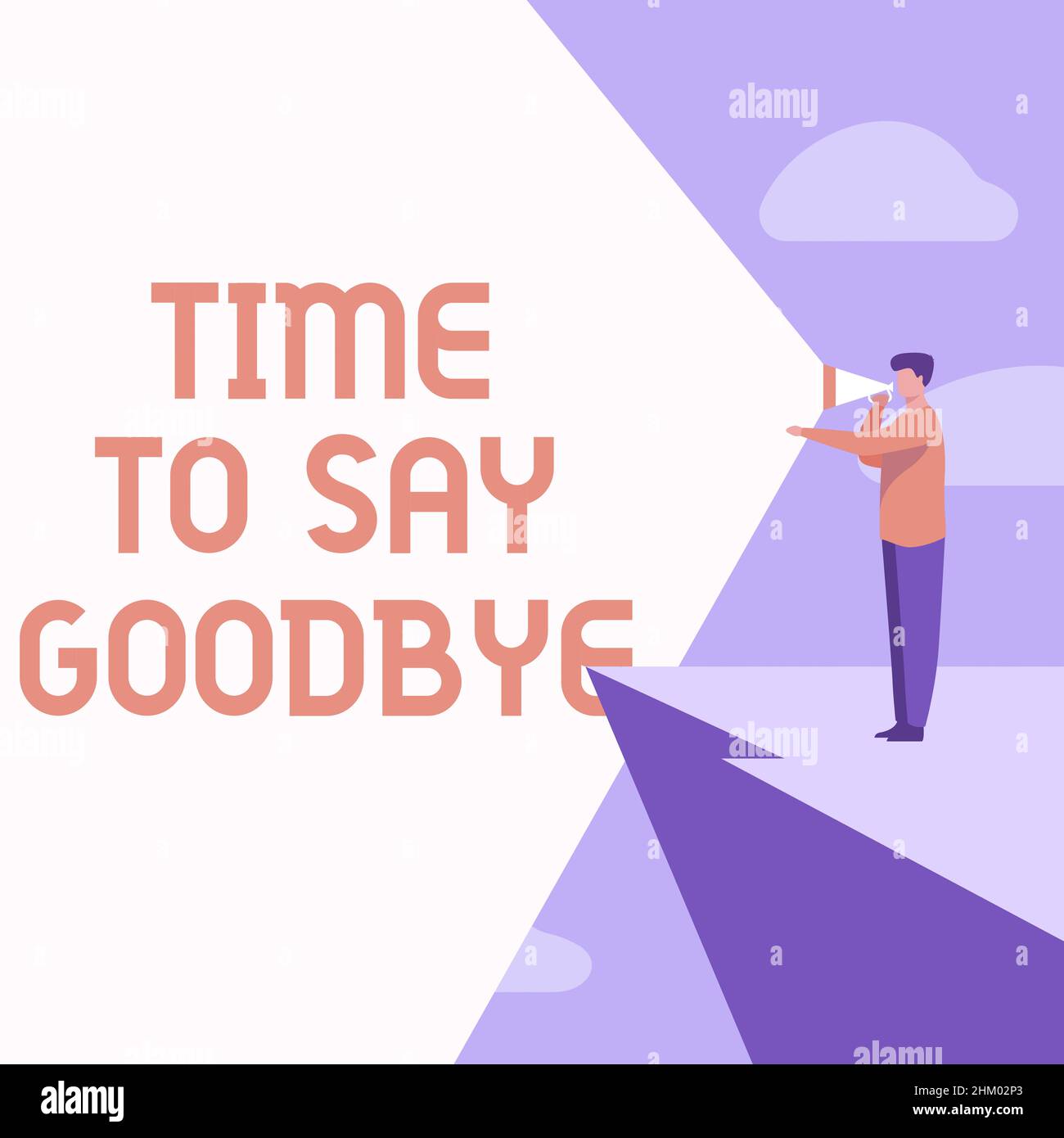 Conceptual display Time To Say Goodbye. Conceptual photo Bidding ...
