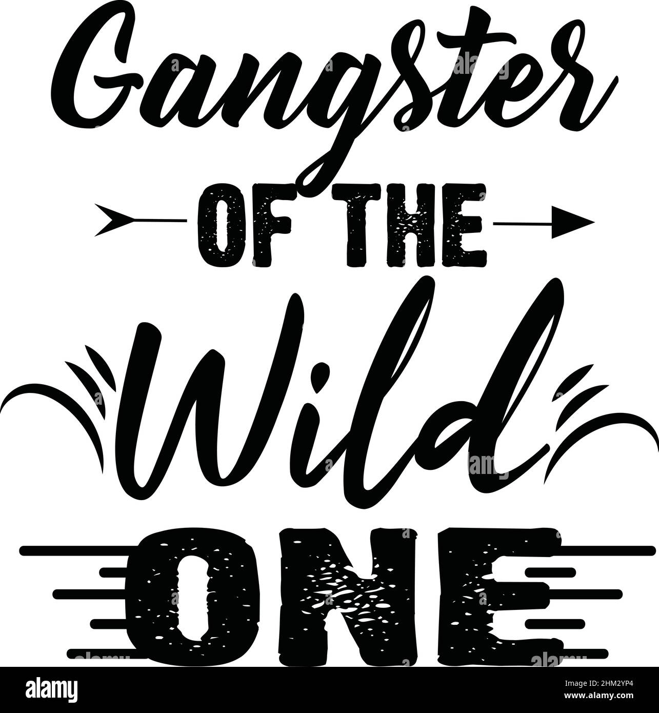 gangster of the wild one girl matching squad wild one party t shirt monogram text vector template Stock Vector
