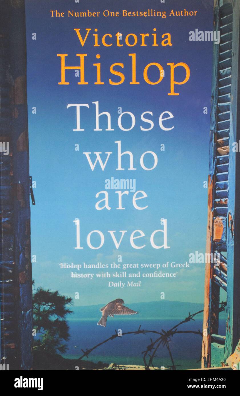 The book, Those Who Are Loved by Victoria Hislop Stock Photo