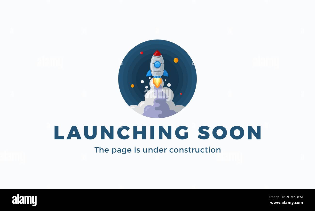Launching soon flat style rocket in space sign web template. Page under construction website vector colorful banner background Isolated Stock Vector