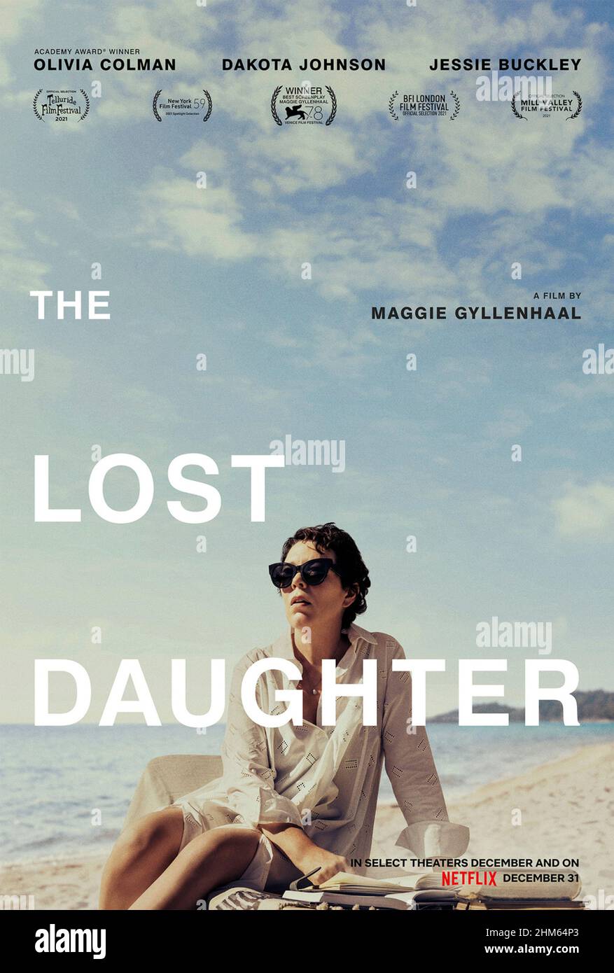The Lost Daughter (2021) directed by Maggie Gyllenhaal and starring Olivia Colman, Jessie Buckley and Dakota Johnson. A woman's beach vacation takes a dark turn when she begins to confront the troubles of her past. Stock Photo