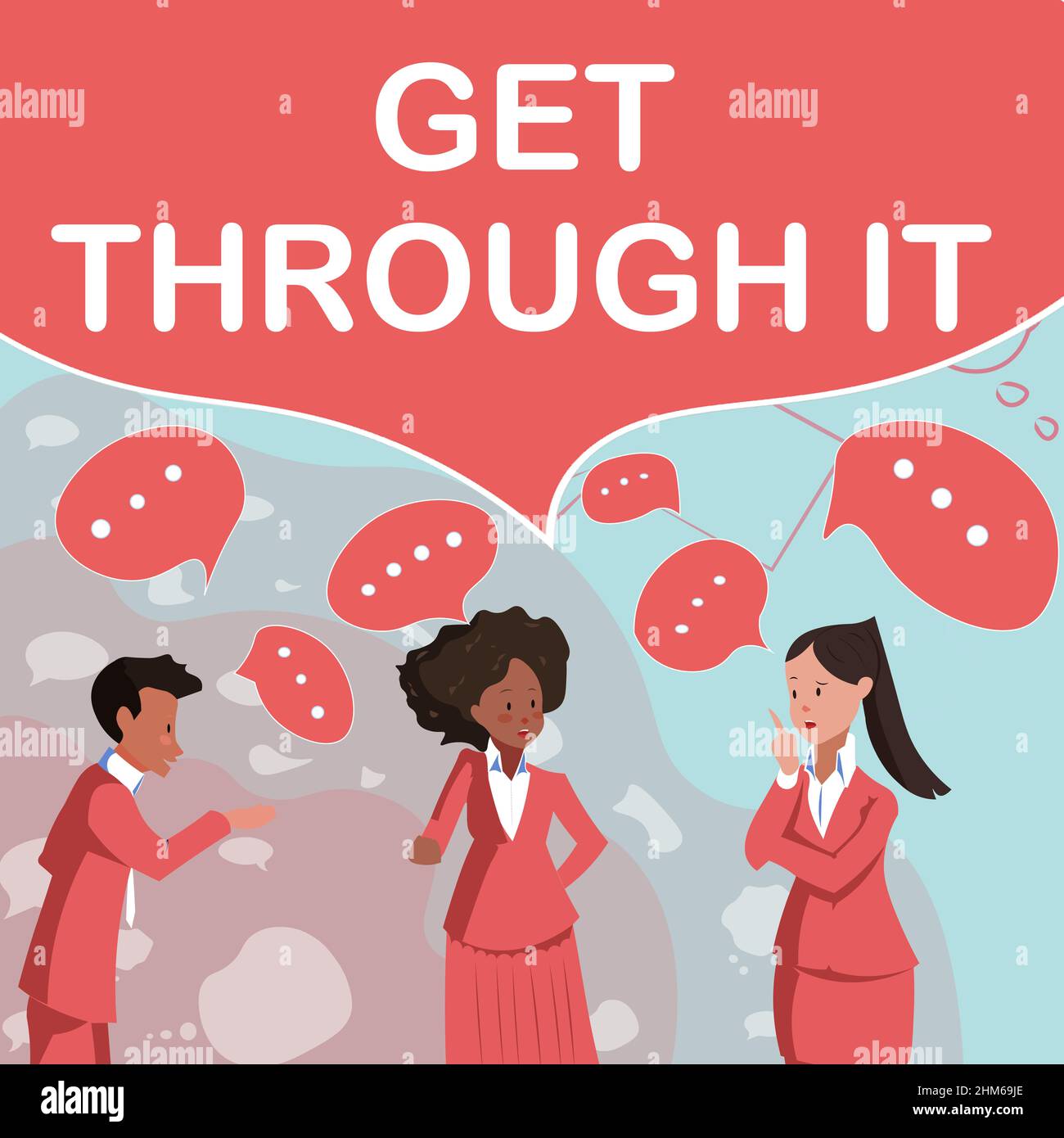 Inspiration showing sign Get Through It. Word for the