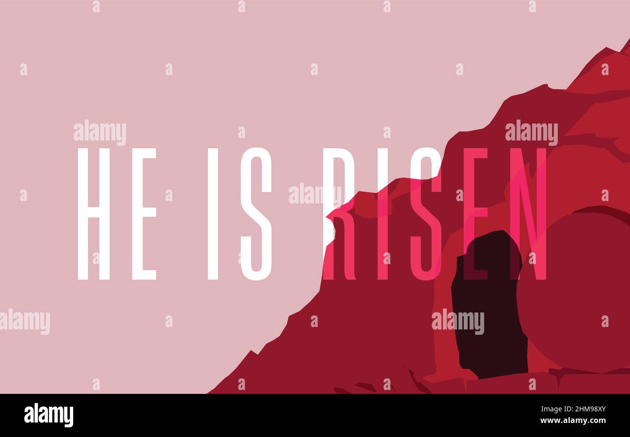 Bold type, 'He is Risen' over abstract empty tomb in red light of sunrise. Stock Vector