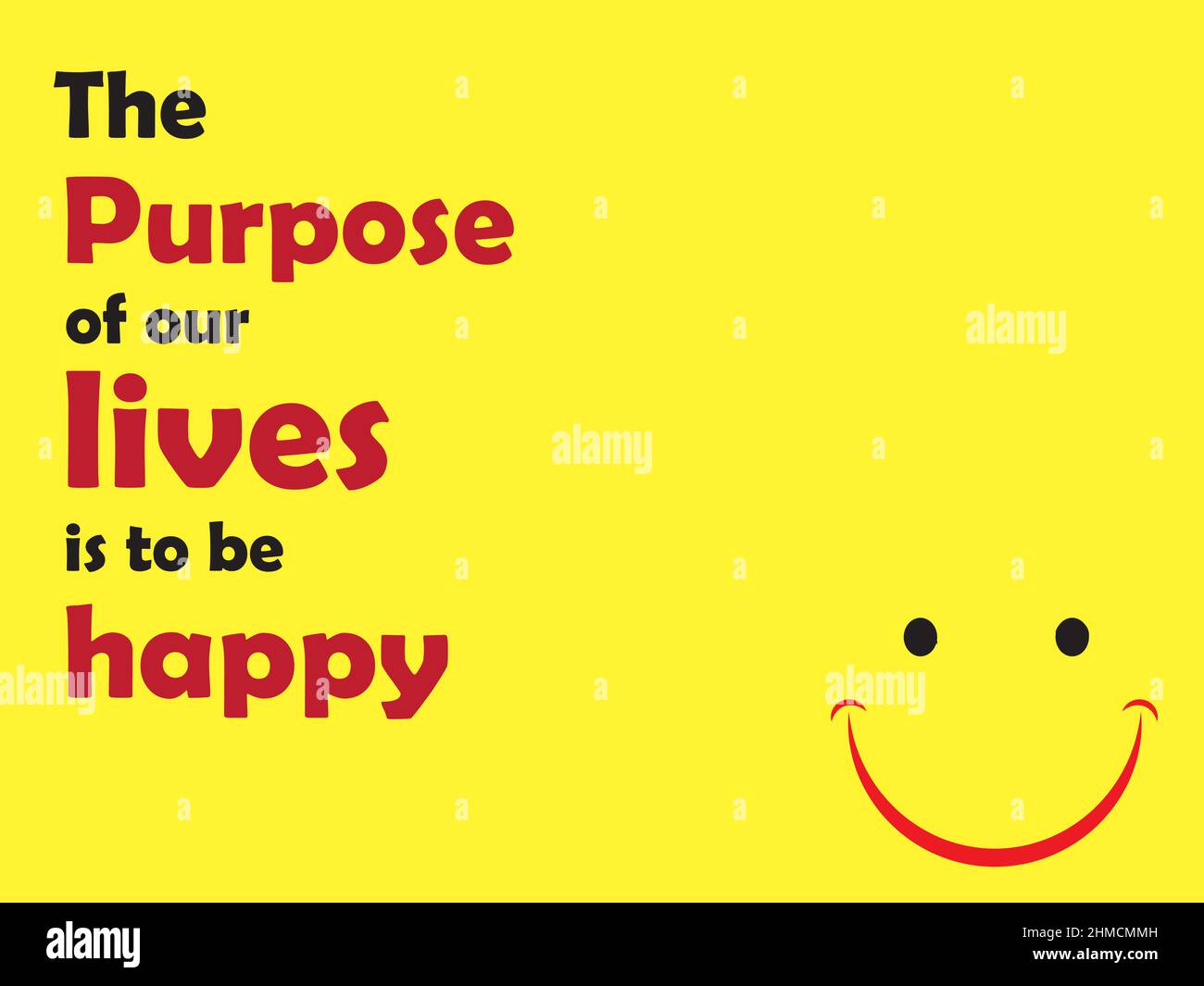 the purpose of our live to be happy quote vector Stock Vector