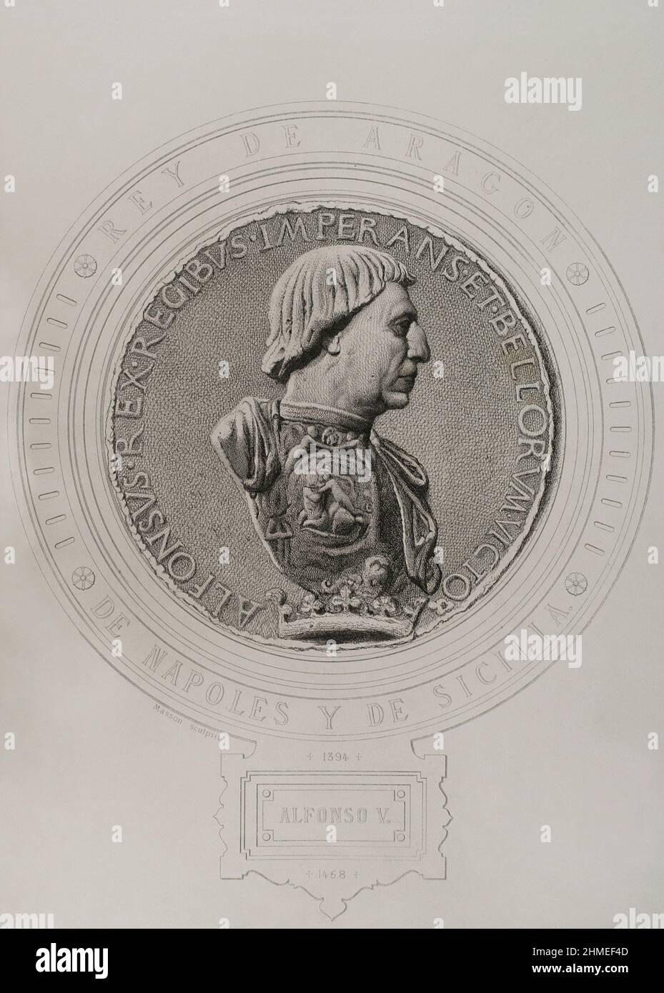 Alfonso V the Magnanimous (1396-1458). Alfonso IV as Count of Barcelona, Alfonso III as King of Valencia and Alfonso I as King of Mallorca and Naples. King of the Crown of Aragon (1416-1458). King of Naples (1442-1458). Portrait. Engraving by Masson. Lithographed by Magín Pujadas. 'Historia General de España' by Modesto Lafuente. Volume II. Published in Barcelona, 1879. Stock Photo