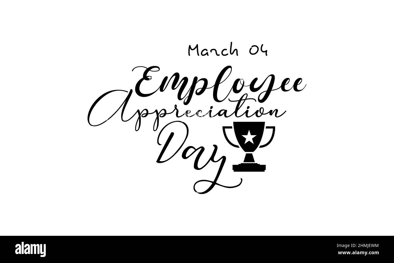 Employee Appreciation Day. Business development brush calligraphy
