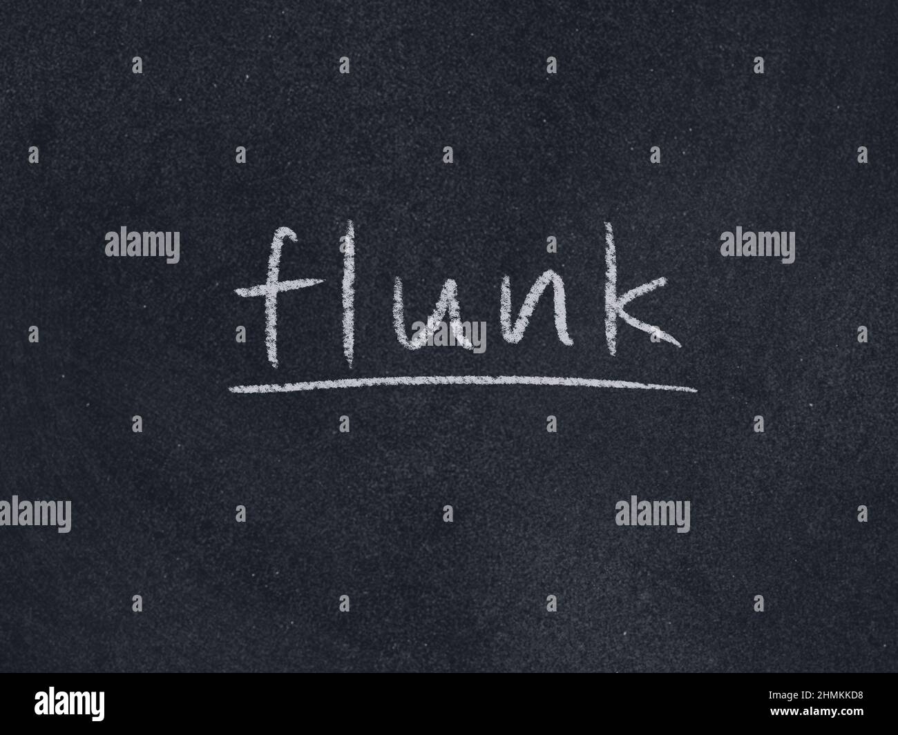 flunk concept word on blackboard background Stock Photo Alamy