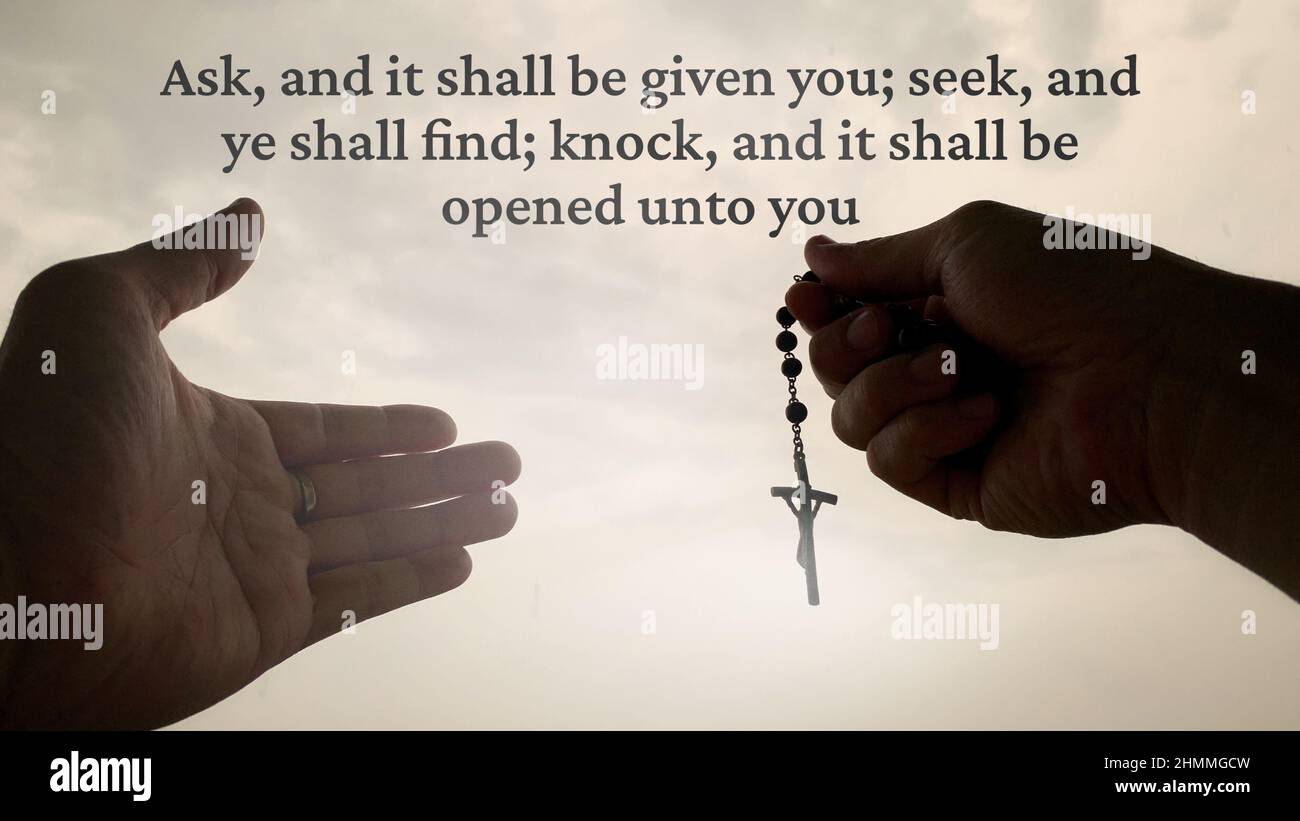 View of bible verse ask and it shall be given you seek and ye shall