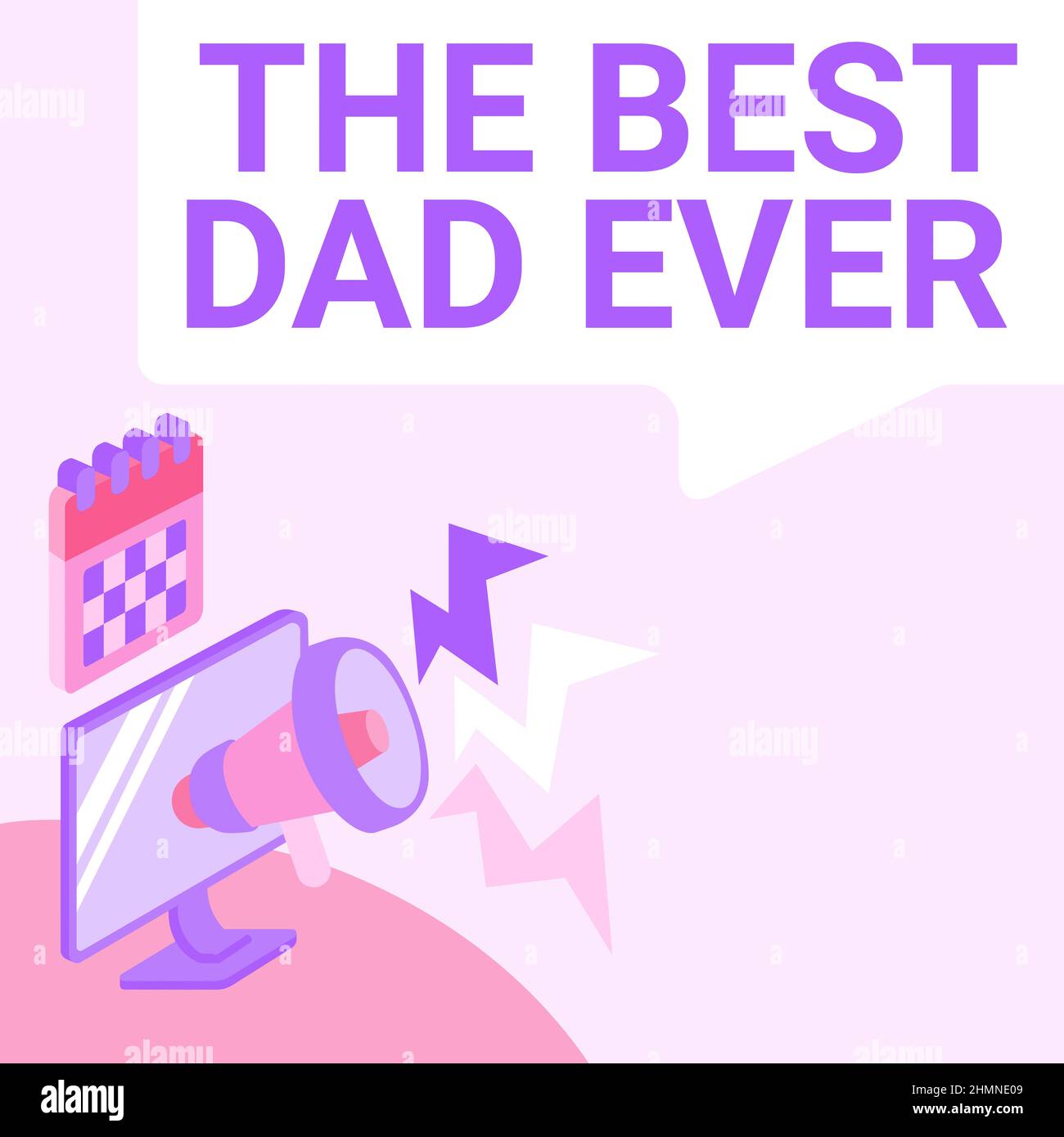 Text showing inspiration The Best Dad Ever. Internet Concept used to ...