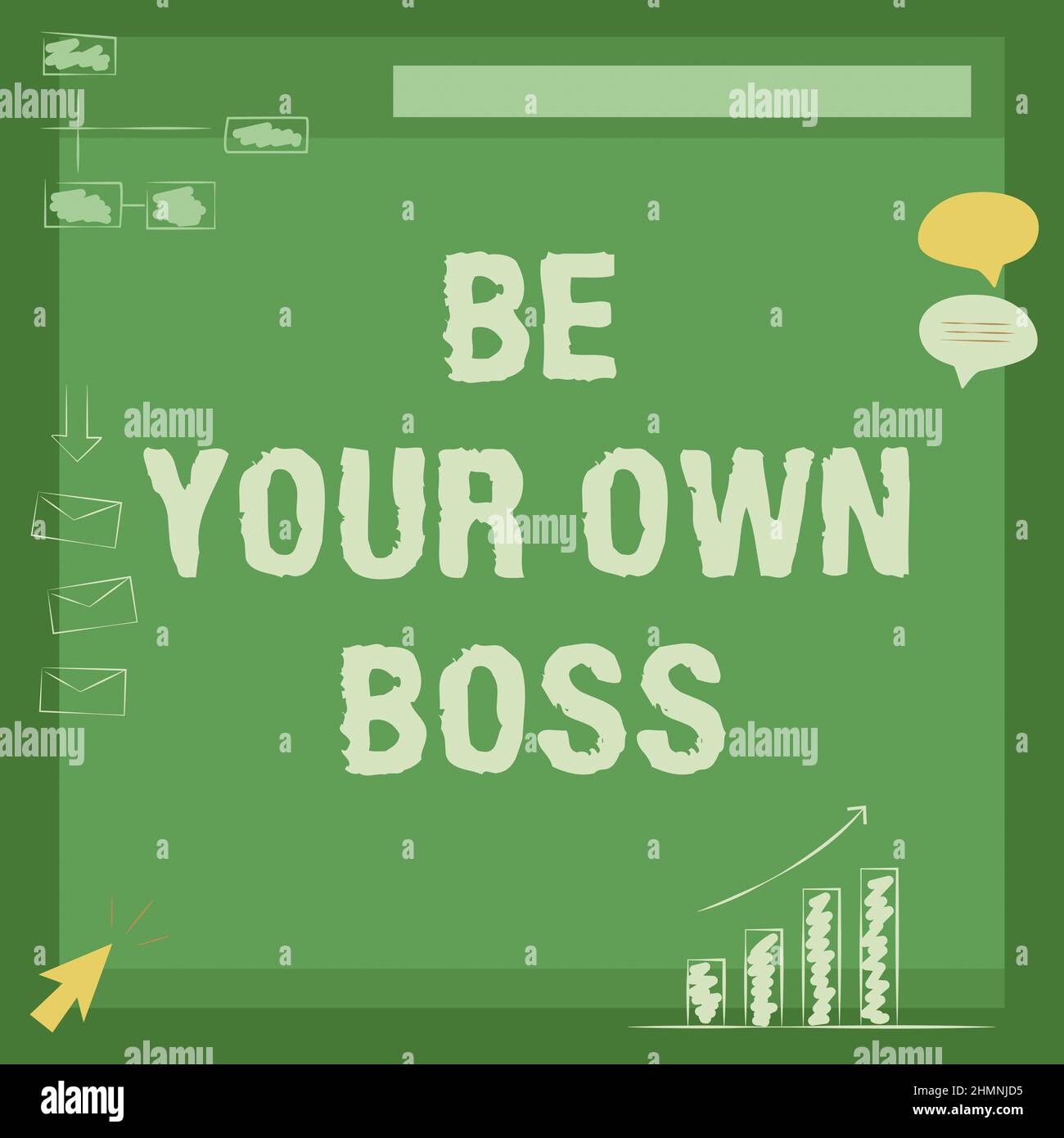 text Be Your Own Boss. Concept meaning Entrepreneurship Start business Independence Self-employed Convey message text lines ideas loud spe Stock Photo -