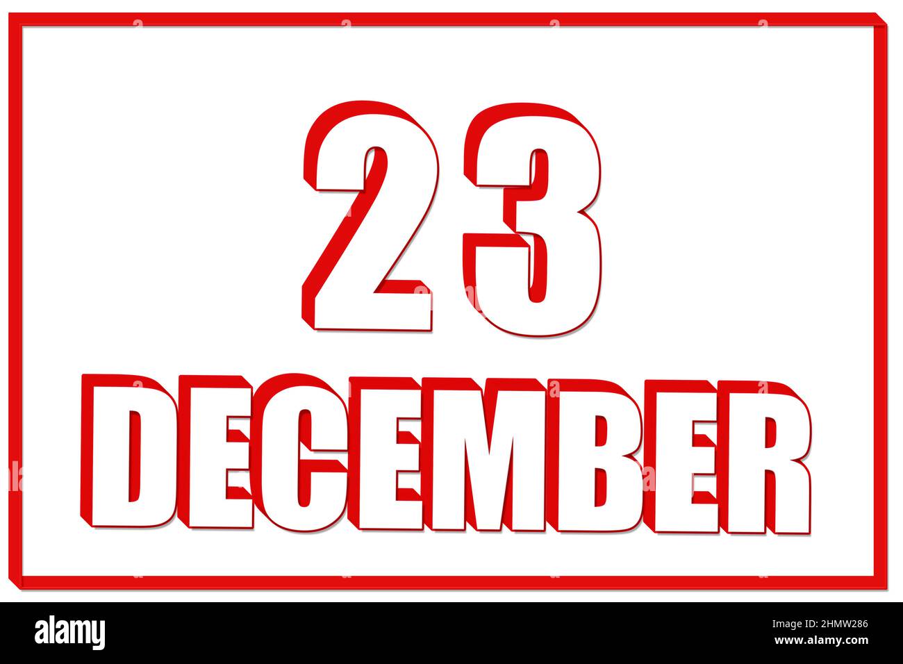 23rd day of December. 3d calendar with the date of 23 December on white