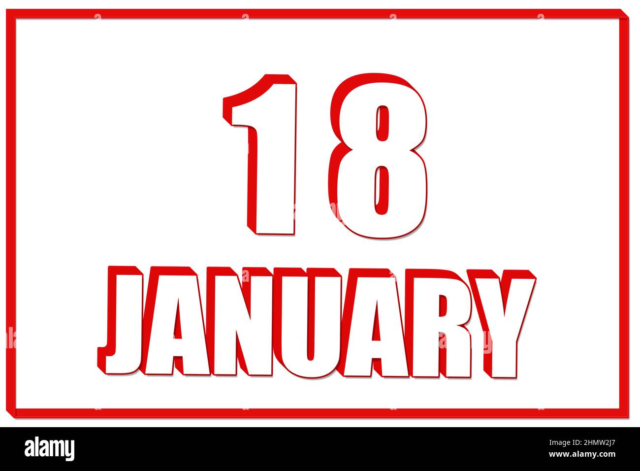 18th day of January. 3d calendar with the date of 18 January on white