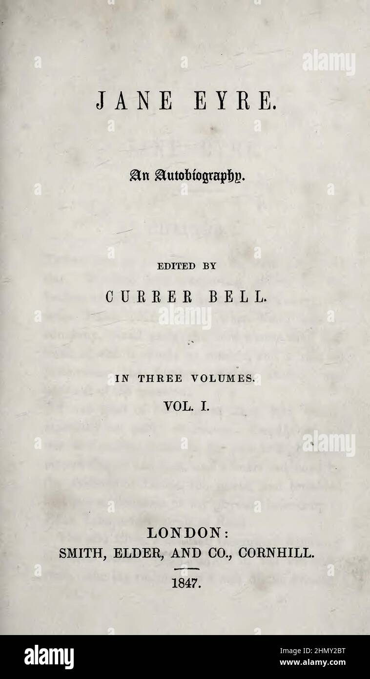 Title page of the original edition of Jane Eyre (1847) by Charlotte Brontë, published under the pen name Currer Bell Stock Photo