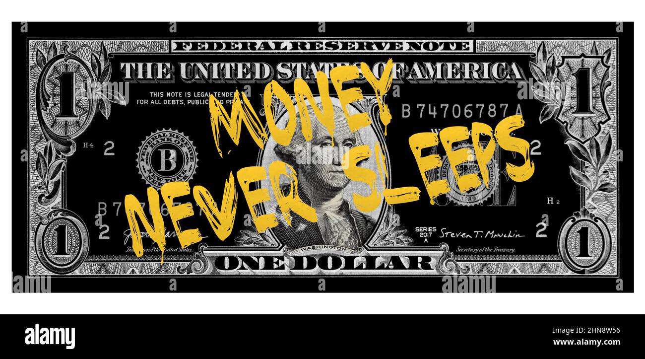 Money Never Sleeps text golden , 1 Dollar Banknote , George Washington U.S.  1 highly detailed dollar banknote Stock Photo - Alamy
