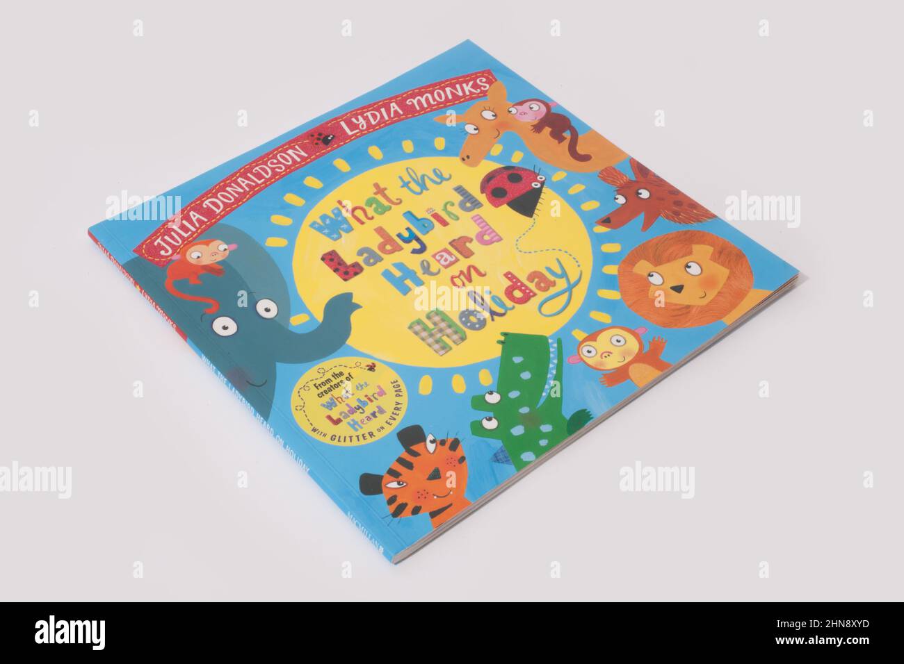 The book, What the Ladybird Heard on Holiday by Julia Donaldson and Lydia Monks Stock Photo
