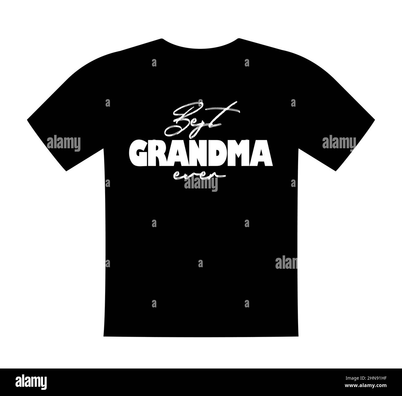 Best grandma ever, T shirt lettering, greeting print template. Gift for grandmother birthday, saying for tshirt, sweatshirt, wear. Vector isolated Stock Vector