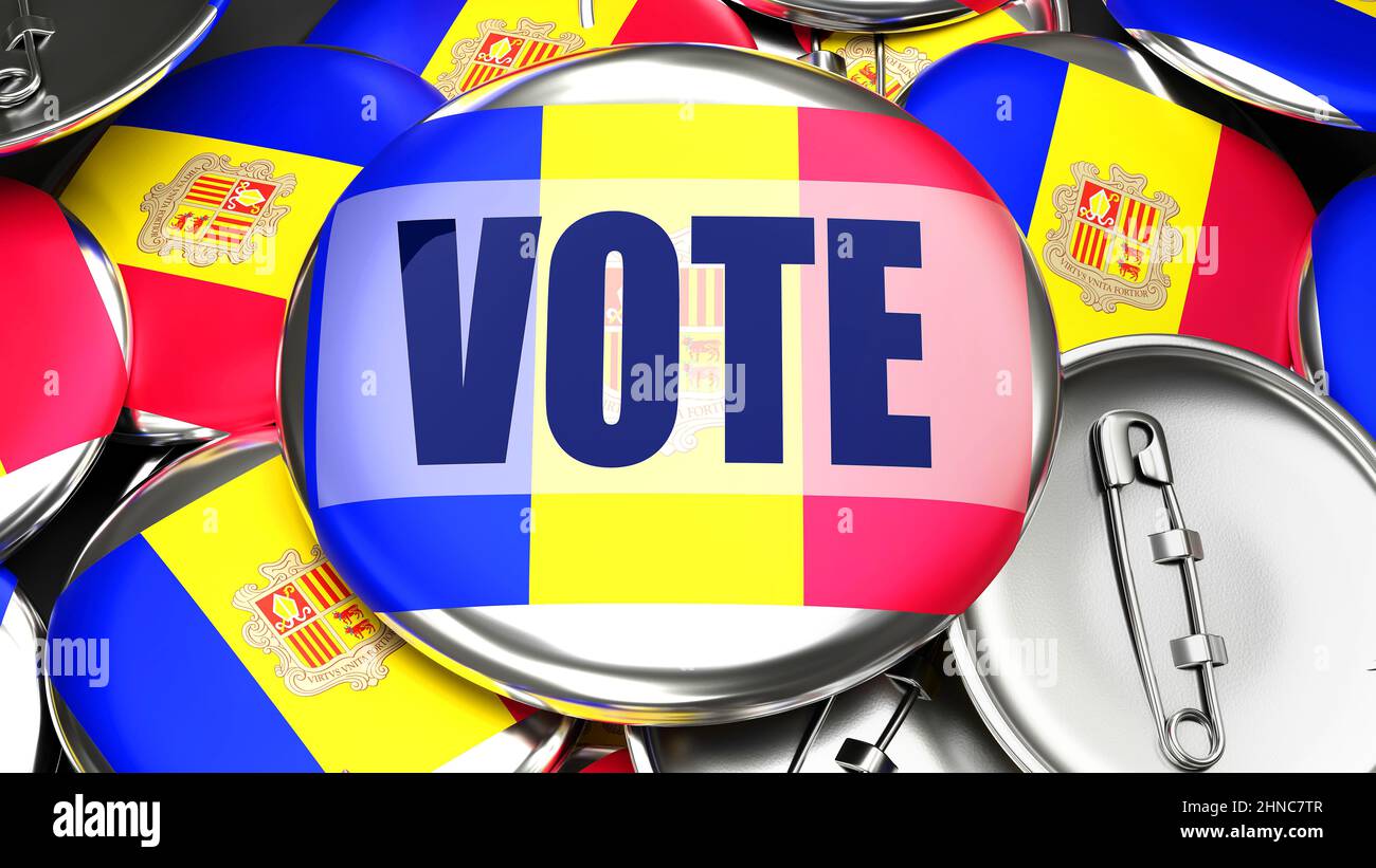 Andorra and Vote - dozens of pinback buttons with a flag of Andorra and a word Vote. 3d render symbolizing upcoming Vote in this country., 3d illustra Stock Photo