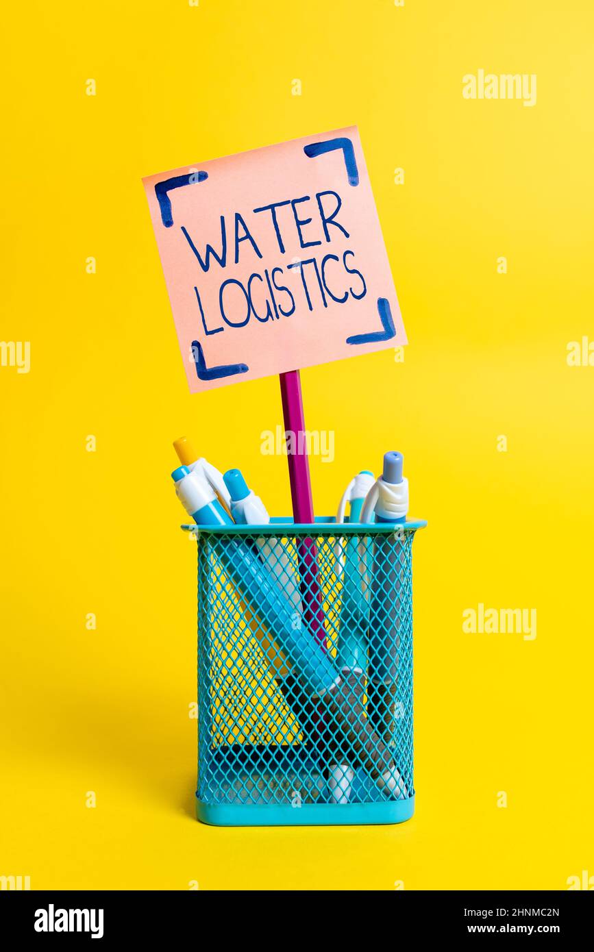 Conceptual display Water Logistics, Word for the management of the flow of things from port to consumer Colorful Idea Presentation Displaying Fresh Th Stock Photo