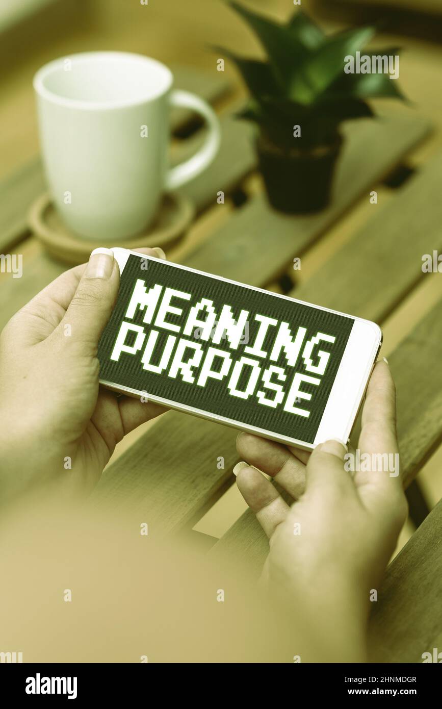Sign displaying Meaning Purpose, Conceptual photo The reason for which something is done or created and exists Voice And Video Calling Capabilities Co Stock Photo
